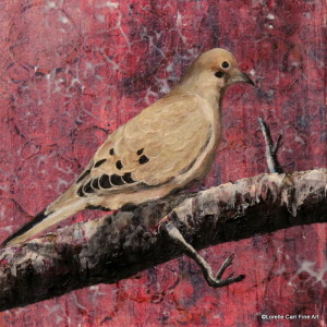 Day 11 - Mourning Dove, Acrylic on a 6 X 6 Cradle Board, $68.00